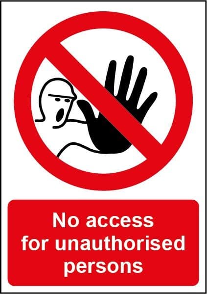 Smiths Architectural No Access Sign - 148mmx210mm – Status Home Care